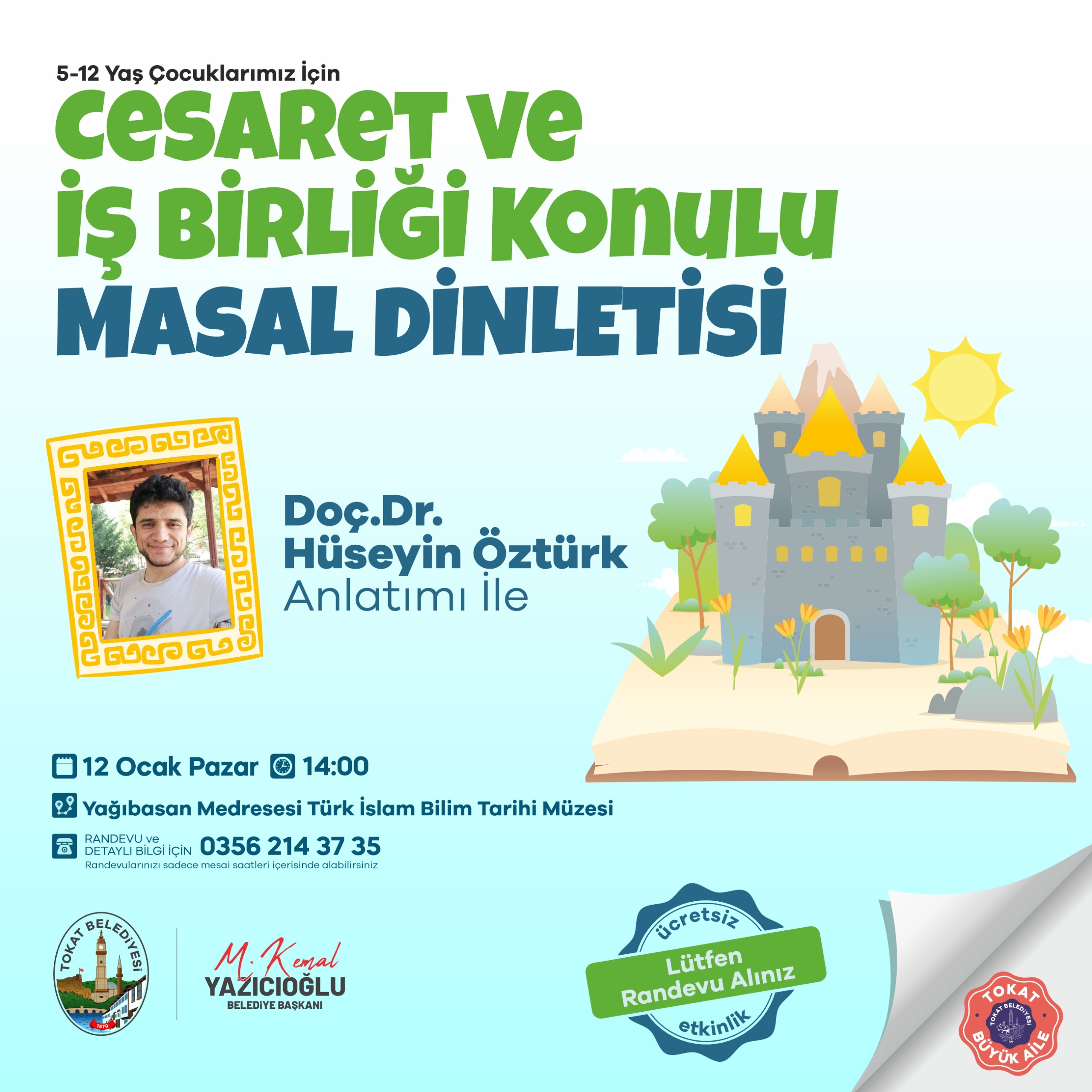 Cesaret ve İş Birliği Konulu Masal Atölyesi