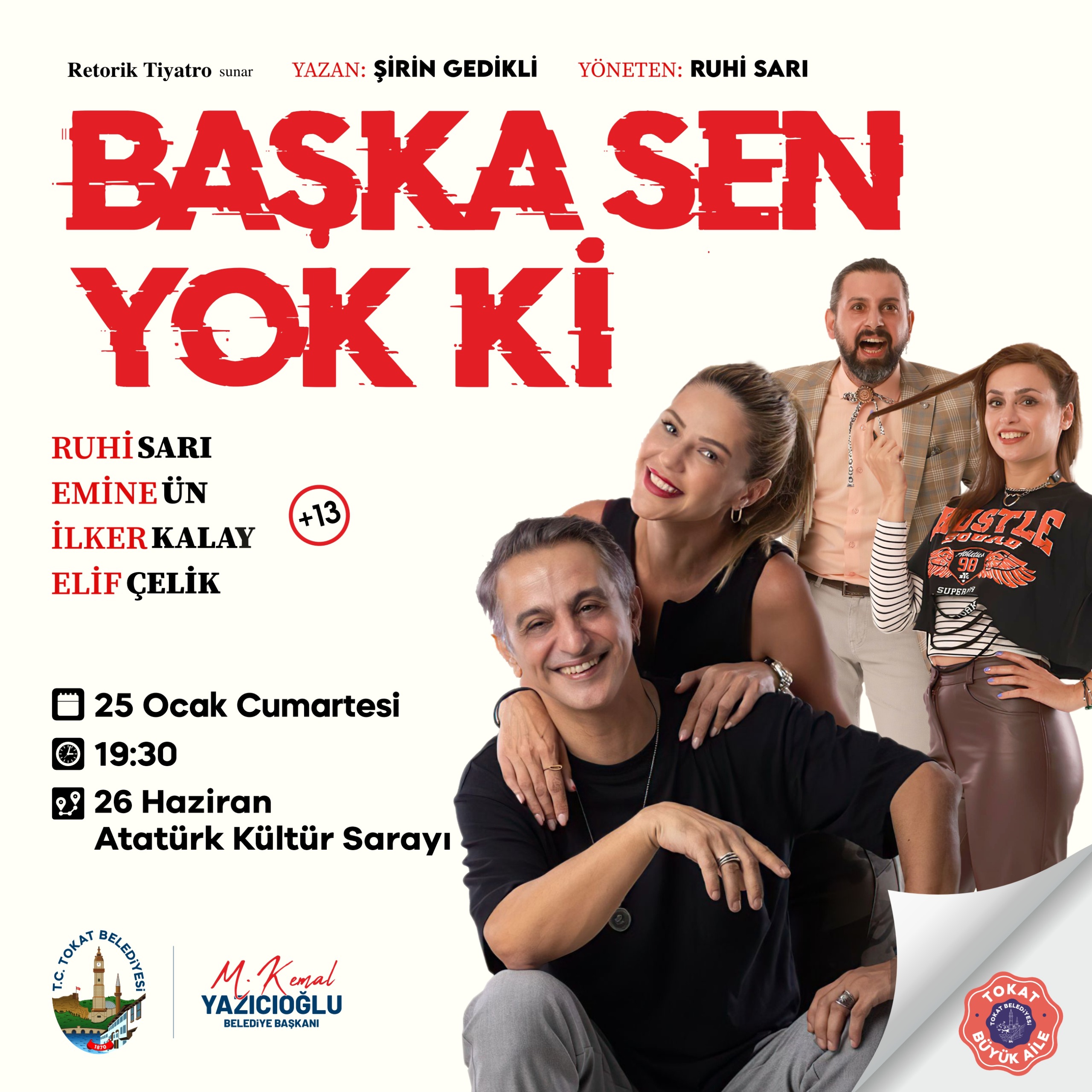 Tiyatro: Başka Sen Yok Ki