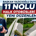 11 NOLU HALK OTOBÜSLERİ YENİ ALANINA TAŞINIYOR